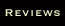 Reviews